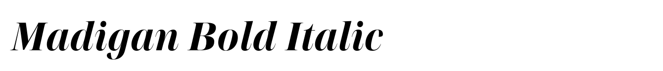 Madigan Bold Italic
